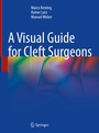 Cover: A Visual Guide for Cleft Surgeons - Springer