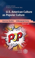 Cover: U.S. American Culture as Popular Culture - Universit&auml;tsverlag Winter
