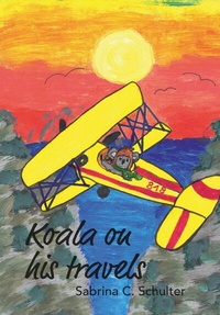 Abbildung von: Koala on his travels - Buchschmiede von Dataform Media GmbH
