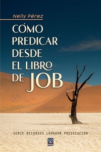 Enlarge image Cover: Como Predicar Desde El Libro de Job - Ediciones Puma