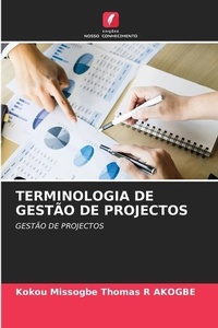 Enlarge image Cover: Terminologia de Gestao de Projectos - Edicoes Nosso Conhecimento