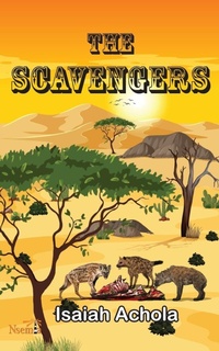 Abbildung von: The Scavengers - Nsemia Inc. Publishers