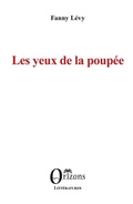 Cover: Les yeux de la poup&eacute;e - Litt&eacute;ratures/Orizons