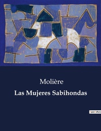 Abbildung von: Las Mujeres Sabihondas - Culturea