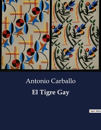 Abbildung von: El Tigre Gay - Culturea