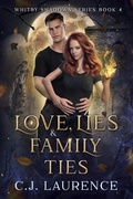 Cover: Love, Lies and Family Ties - C.J. Laurence