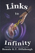 Cover: Links to Infinity (The Dimensional Alliance, #6) - The Infinite Publishing Alliance