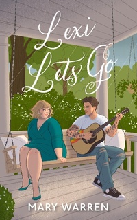 Enlarge image Cover: Lexi Lets Go - Mary Warren