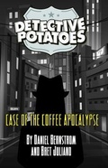 Cover: DETECTIVE POTATOES - Bret Juliano