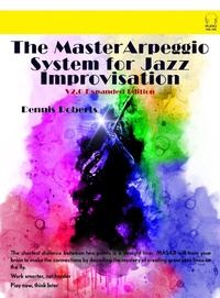 Abbildung von: The Master Arpeggio System for Jazz Improvisation - MAS4JI.com