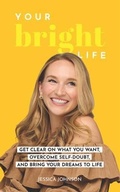 Cover: Your Bright Life - Buzzworthy Content, LLC