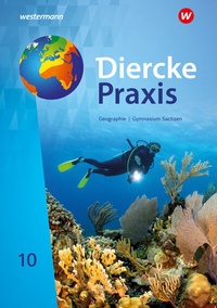 Abbildung von: Diercke Praxis SI - Ausgabe 2019 für Gymnasien in Sachsen - Westermann Schulbuchverlag