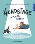 Cover: Hundstage mit Martin R&uuml;tter - Kosmos