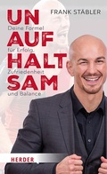 Cover: Unaufhaltsam - Verlag Herder