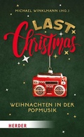 Cover: Last Christmas - Verlag Herder