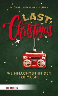 Abbildung von: Last Christmas - Verlag Herder