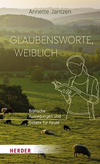 Abbildung von: Glaubensworte, weiblich - Verlag Herder