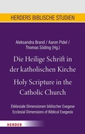 Cover: Die Heilige Schrift in der katholischen Kirche/Holy Scripture in the Catholic Church - Verlag Herder