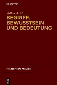 Abbildung von: Begriff, Bewusstsein und Bedeutung - De Gruyter