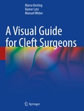 Cover: A Visual Guide for Cleft Surgeons - Springer