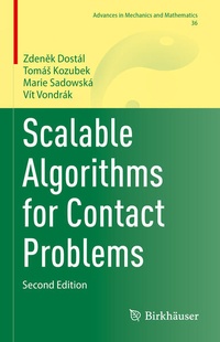 Enlarge image Cover: Scalable Algorithms for Contact Problems - Springer