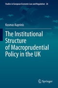 Cover: The Institutional Structure of Macroprudential Policy in the UK - Springer