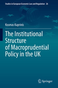 Enlarge image Cover: The Institutional Structure of Macroprudential Policy in the UK - Springer