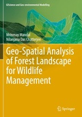 Cover: Geo-Spatial Analysis of Forest Landscape for Wildlife Management - Springer