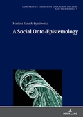 Cover: A Social Onto-Epistemology - Peter Lang Verlag