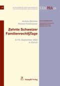 Abbildung von: Zehnte Schweizer Familienrecht§Tage - Stämpfli Verlag