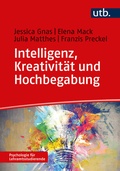 Cover: Intelligenz, Kreativit&auml;t und Hochbegabung - UTB