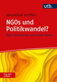 Abbildung von: NGOs und Politikwandel? Frag doch einfach! - UTB