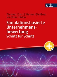 Abbildung von: Simulationsbasierte Unternehmensbewertung Schritt für Schritt - UTB