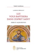 Cover: Lui vous baptisera dans l'Esprit Saint - EOS Verlag