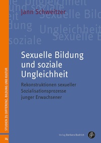 Abbildung von: Sexuelle Bildung und soziale Ungleichheit - Verlag Barbara Budrich