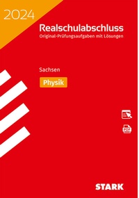 Abbildung von: STARK Original-Prüfungen Realschulabschluss 2024 - Physik - Sachsen - Stark Verlag