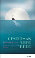 Cover: Gentleman &uuml;ber Bord - mareverlag