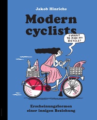 Abbildung von: Modern Cyclists - Favoritenpresse GmbH