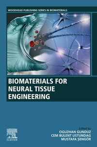 Abbildung von: Biomaterials for Neural Tissue Engineering - Woodhead Publishing