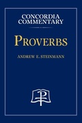 Cover: Proverbs - Concordia Commentary - Concordia Publishing House
