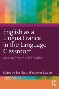 Abbildung von: English as a Lingua Franca in the Language Classroom - Routledge