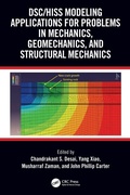 Cover: DSC/HISS Modeling Applications for Problems in Mechanics, Geomechanics, and Structural Mechanics - CRC Press
