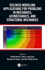 Cover: DSC/HISS Modeling Applications for Problems in Mechanics, Geomechanics, and Structural Mechanics - CRC Press