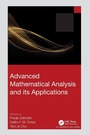 Cover: Advanced Mathematical Analysis and its Applications - Chapman & Hall/CRC