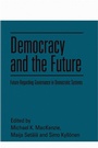 Cover: Democracy and the Future - Edinburgh University Press