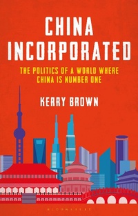 Abbildung von: China Incorporated - Bloomsbury Academic