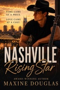Cover: Nashville Rising Star (Nashville Duets, #1) - Maxine Douglas