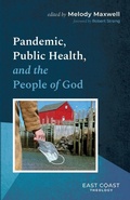 Cover: Pandemic, Public Health, and the People of God - Wipf & Stock Publishers
