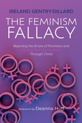 Cover: The Feminism Fallacy - Wipf and Stock Publishers