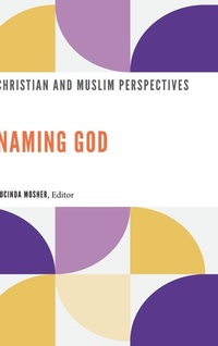 Enlarge image Cover: Naming God - Georgetown University Press